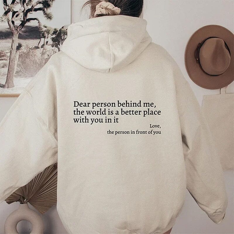 【SALE】'Dear Person Behind Me' Sweatshirt