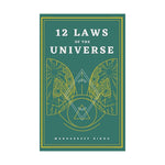 12 Laws of the Universe